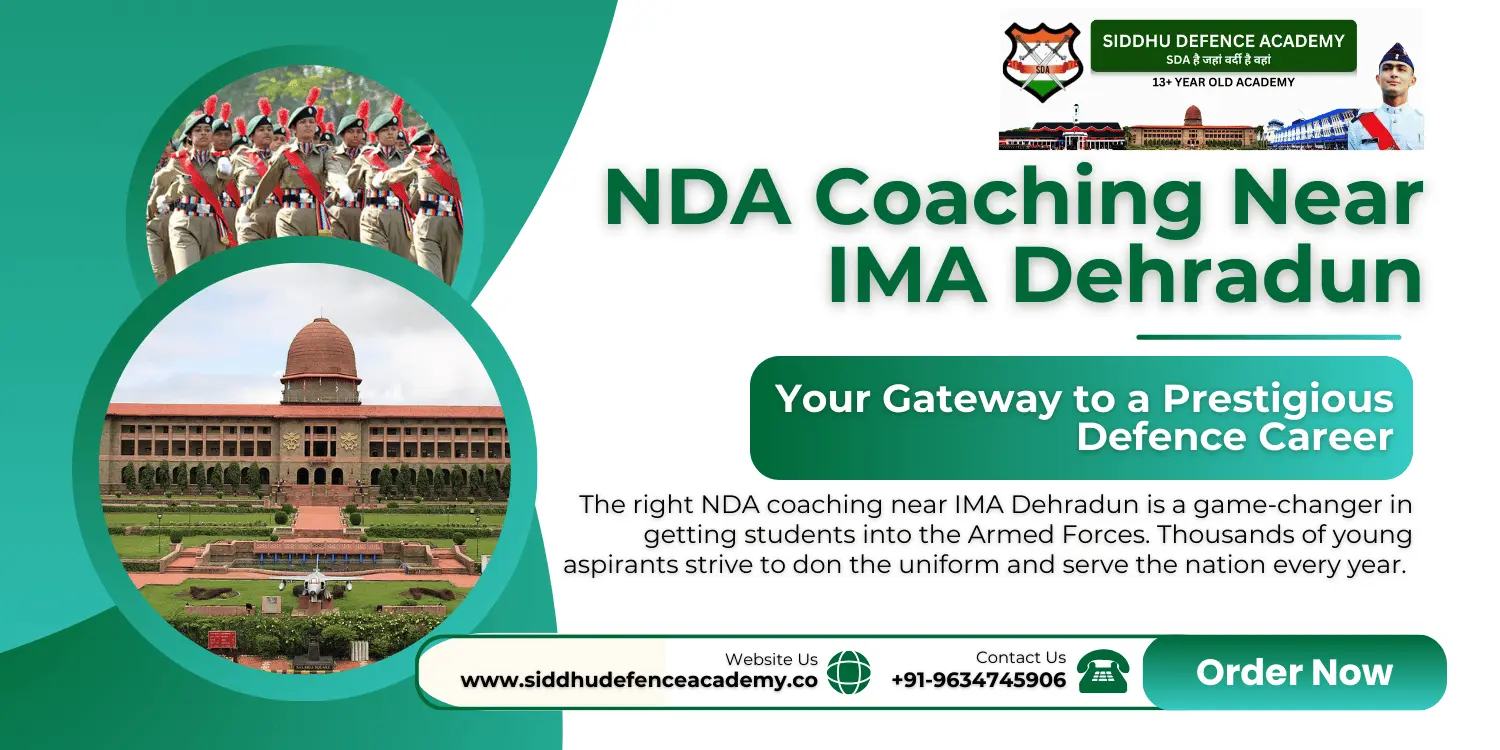 NDA Coaching Near IMA Dehradun – Your Gateway to a Prestigious Defence Career