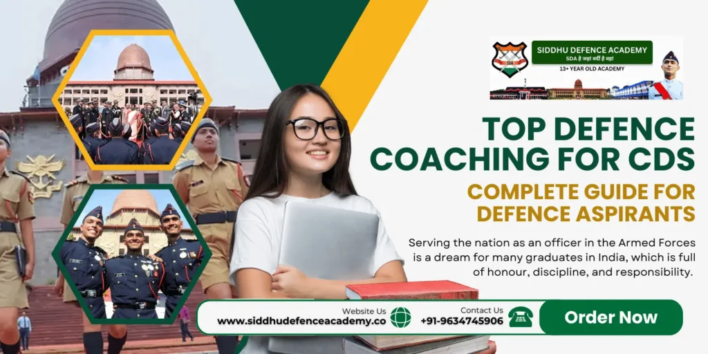 Top Defence Coaching for CDS – Complete Guide for Defence Aspirants
