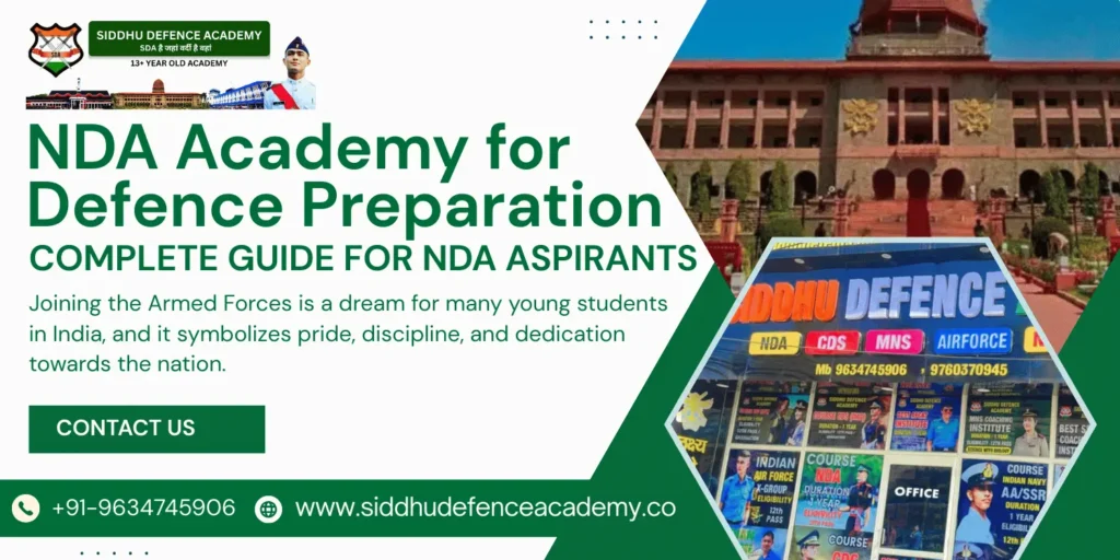 NDA Academy for Defence Preparation – Complete Guide for NDA Aspirants