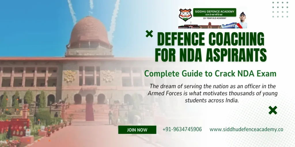 Defence Coaching for NDA Aspirants – Complete Guide to Crack NDA Exam