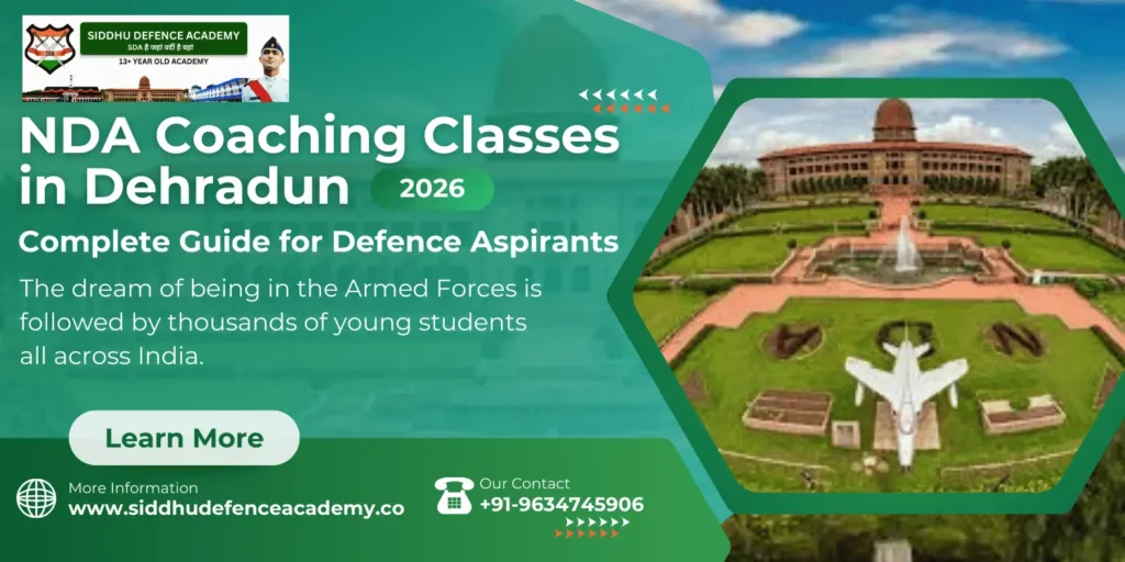 NDA Coaching Classes in Dehradun – Complete Guide for Defence Aspirants