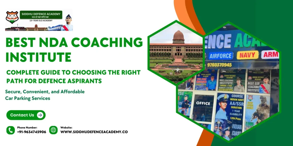 Best NDA Coaching Institute: Complete Guide to Choosing the Right Path for Defence Aspirants