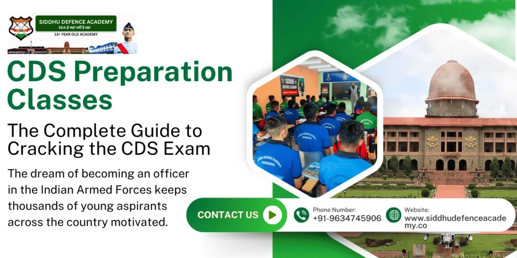 CDS Preparation Classes: The Complete Guide to Cracking the CDS Exam