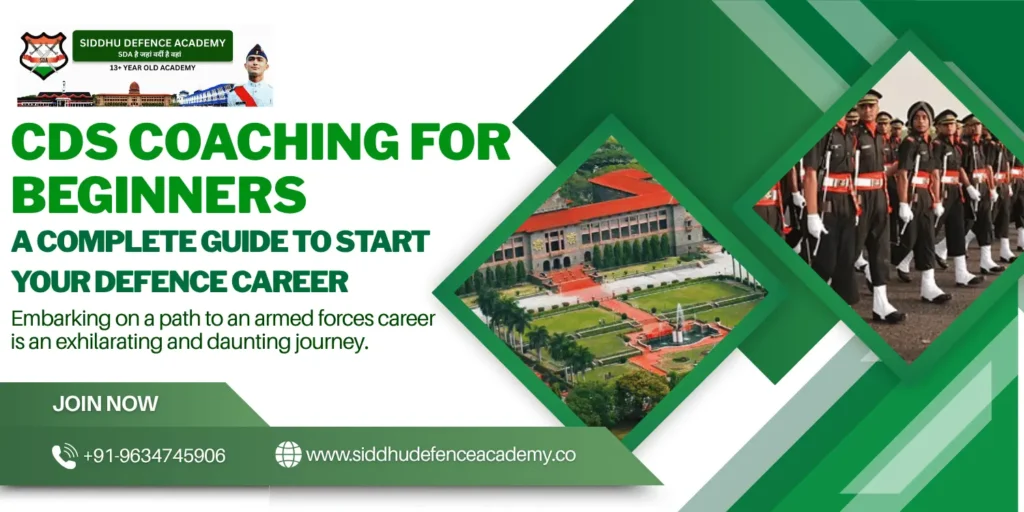 CDS Coaching for Beginners: A Complete Guide to Start Your Defence Career