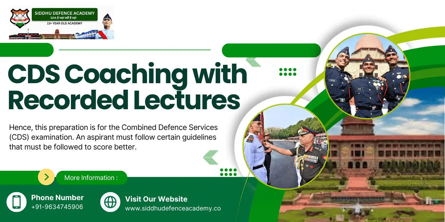 CDS Coaching with Recorded Lectures: A Modern Approach to Defence Exam Preparation