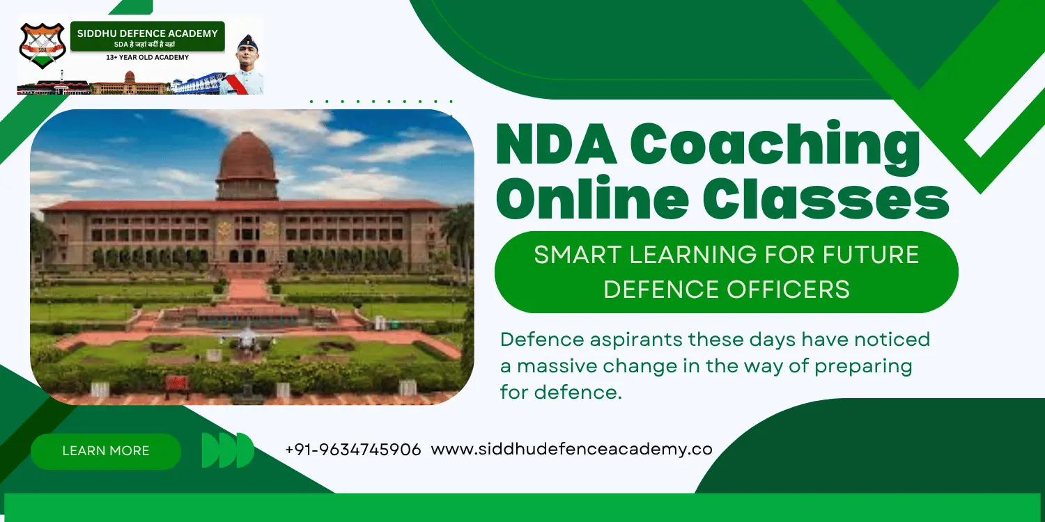 NDA Coaching Online Classes: Smart Learning for Future Defence Officers
