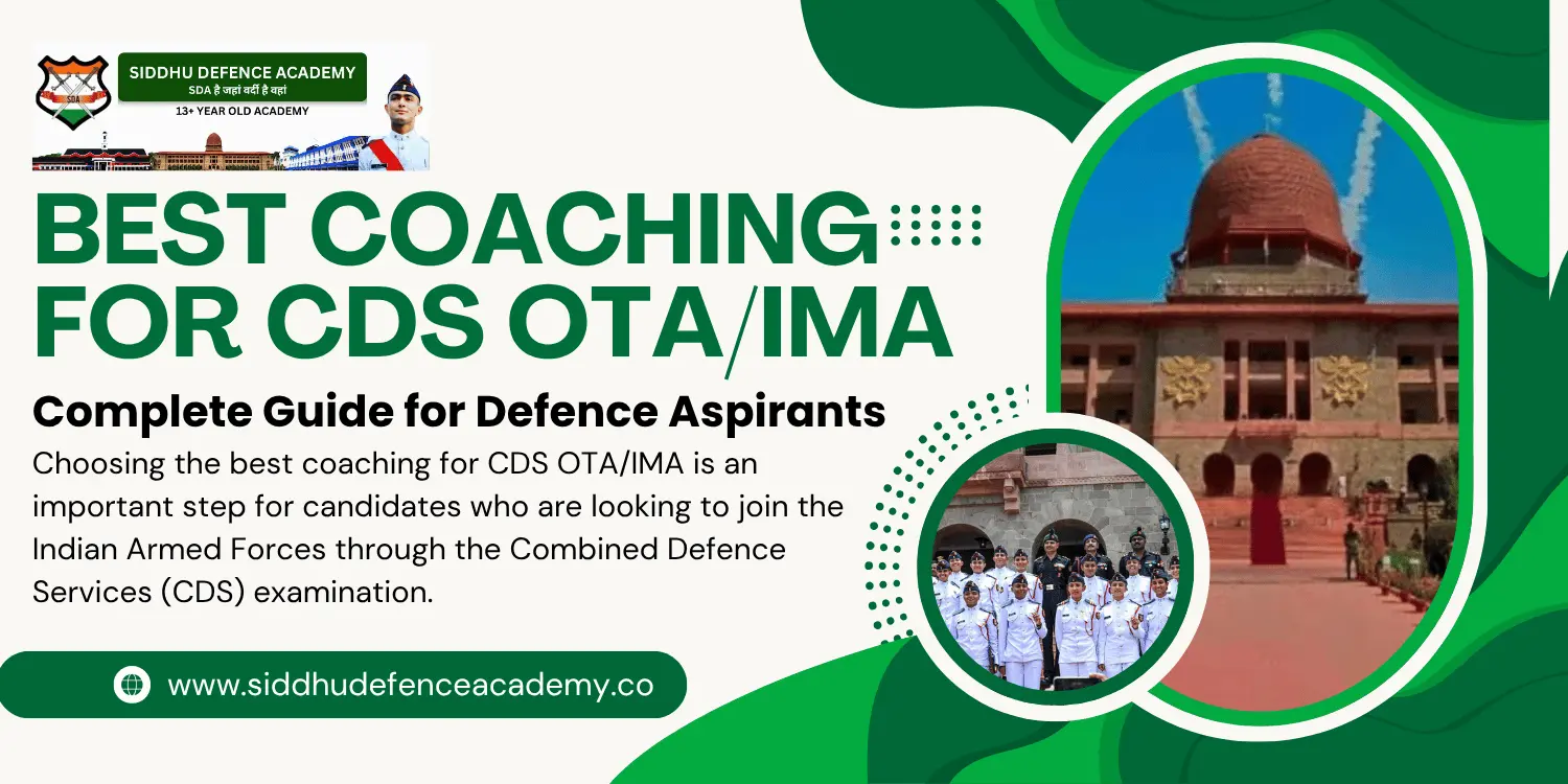 Best Coaching for CDS OTA/IMA: Complete Guide for Defence Aspirants