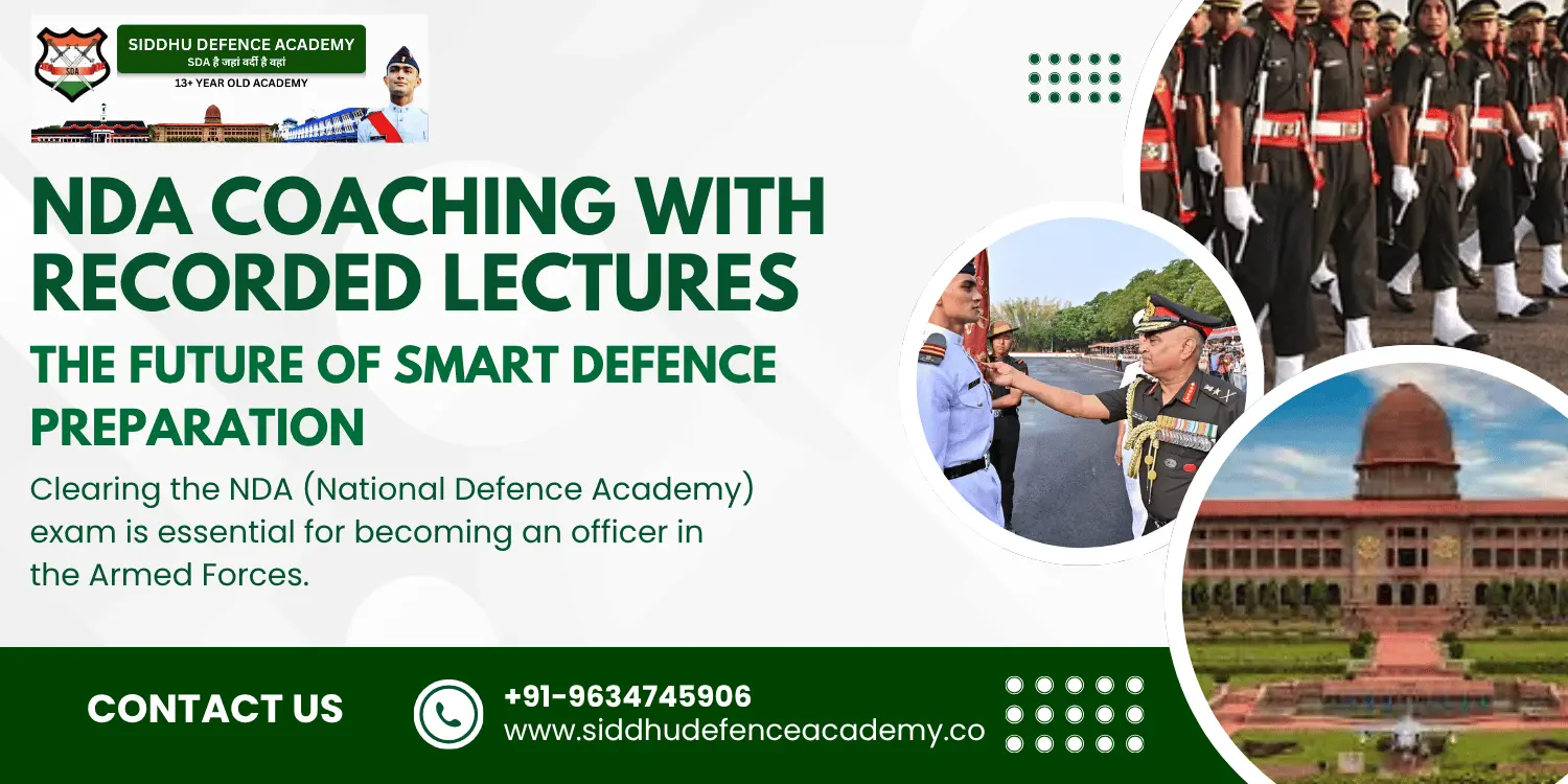 NDA Coaching with Recorded Lectures: The Future of Smart Defence Preparation