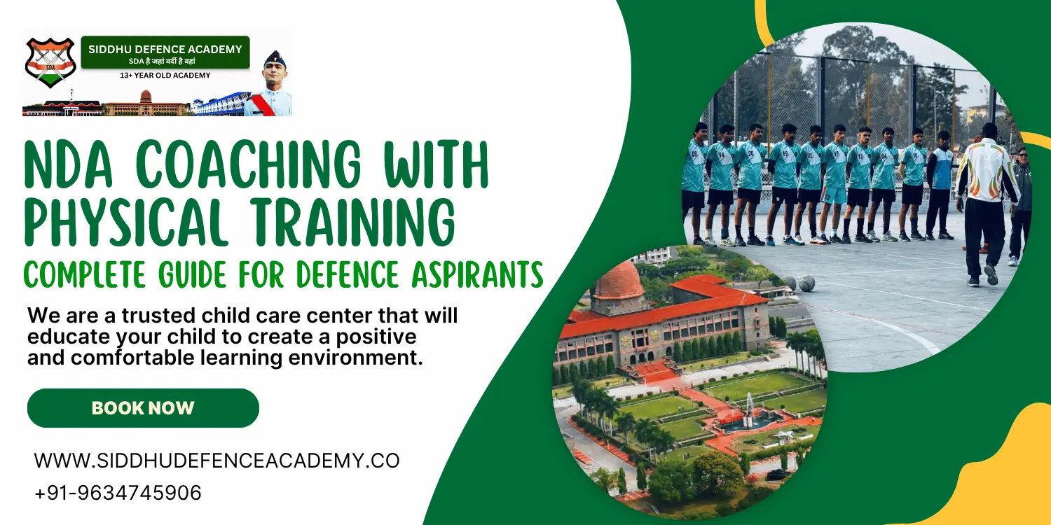 NDA Coaching with Physical Training: Complete Guide for Defence Aspirants