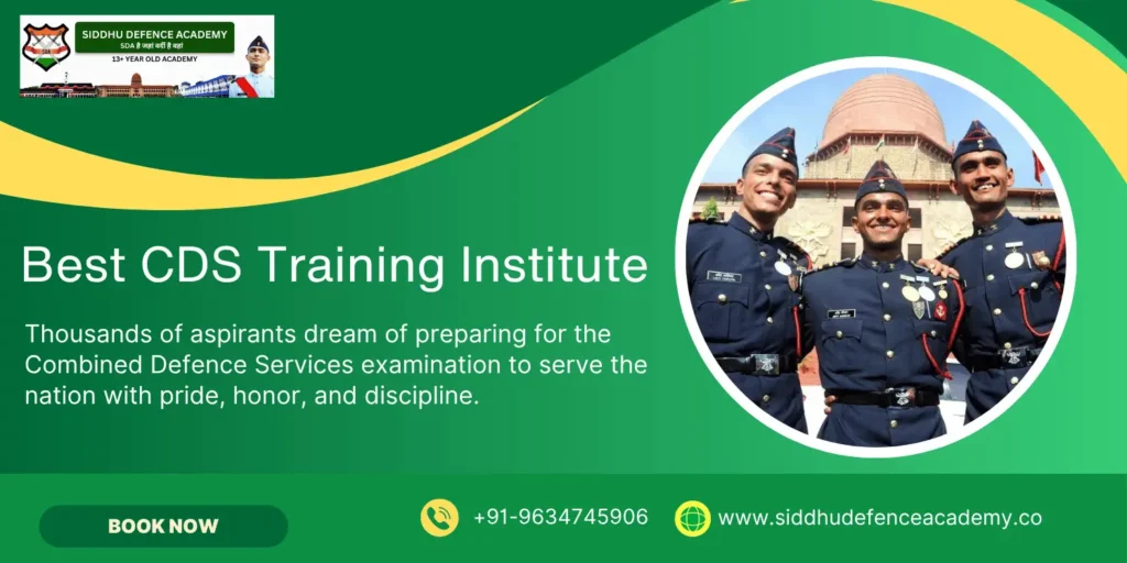 Best CDS Training Institute: Complete Guide to Choosing the Right Coaching for Success