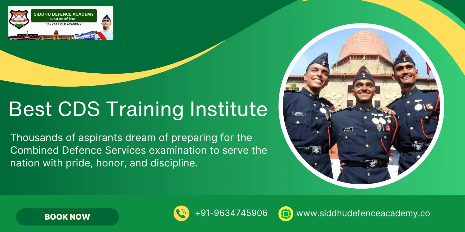 Best CDS Training Institute: Complete Guide to Choosing the Right Coaching for Success