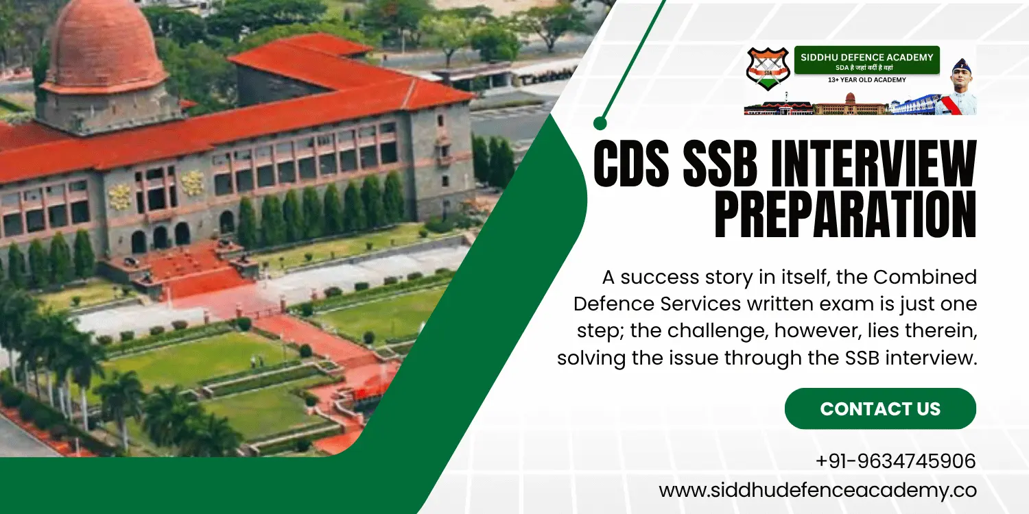 CDS SSB Interview Preparation: The Complete Guide to Becoming a Defence Officer
