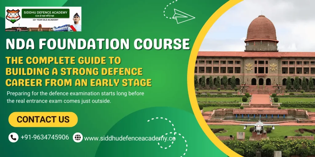NDA Foundation Course: The Complete Guide to Building a Strong Defence Career from an Early Stage