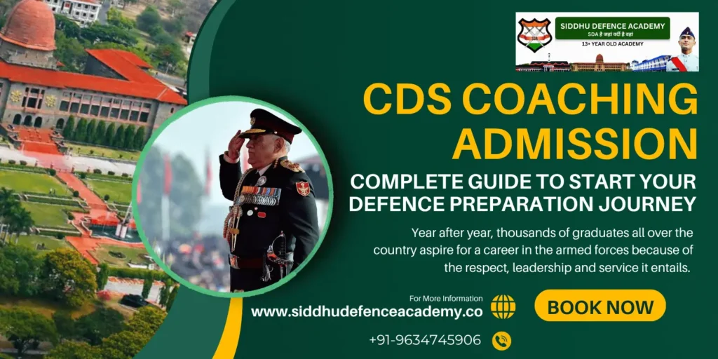 CDS Coaching Admission: Complete Guide to Start Your Defence Preparation Journey