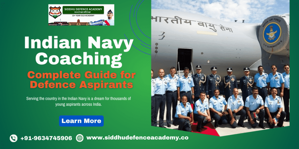 Indian Navy Coaching: Complete Guide for Defence Aspirants
