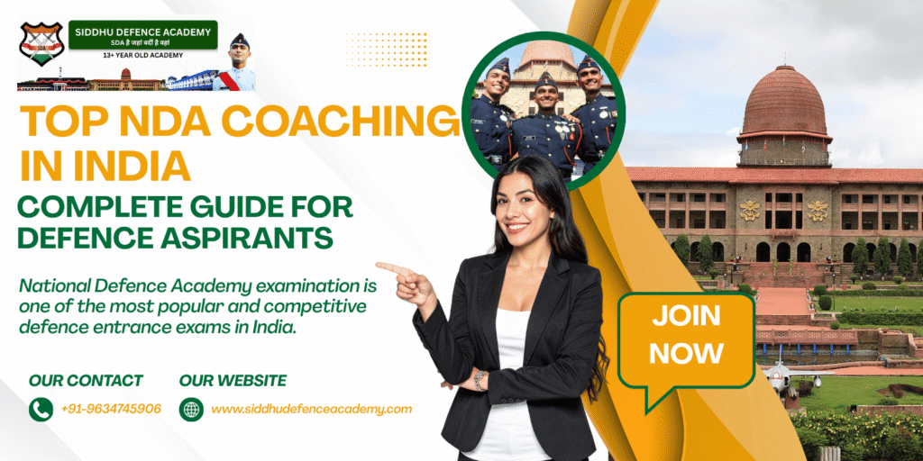 Top NDA Coaching in India: Complete Guide for Defence Aspirants