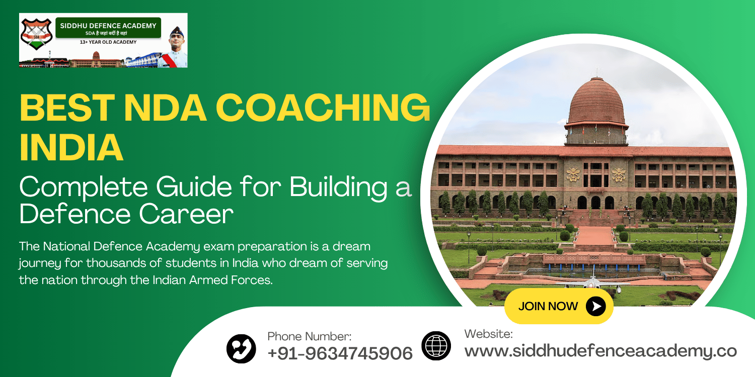 Best NDA Coaching India – Complete Guide for Building a Defence Caree